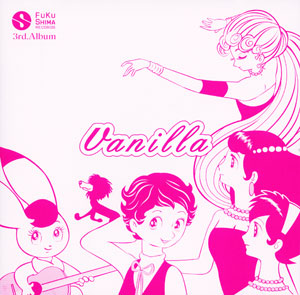 虫ん坊 2012年4月号 特集2：手塚ヒロインがジャケットに登場！ FUKUSHIMA RECORDS　『Vanilla』とは？