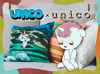 【新商品】『ユニコ』とインテリアショップ「unico（ウニコ）」のコラボ...